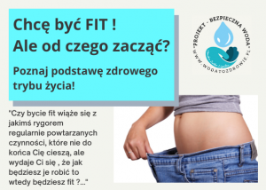 Read more about the article JAK BYĆ FIT ?